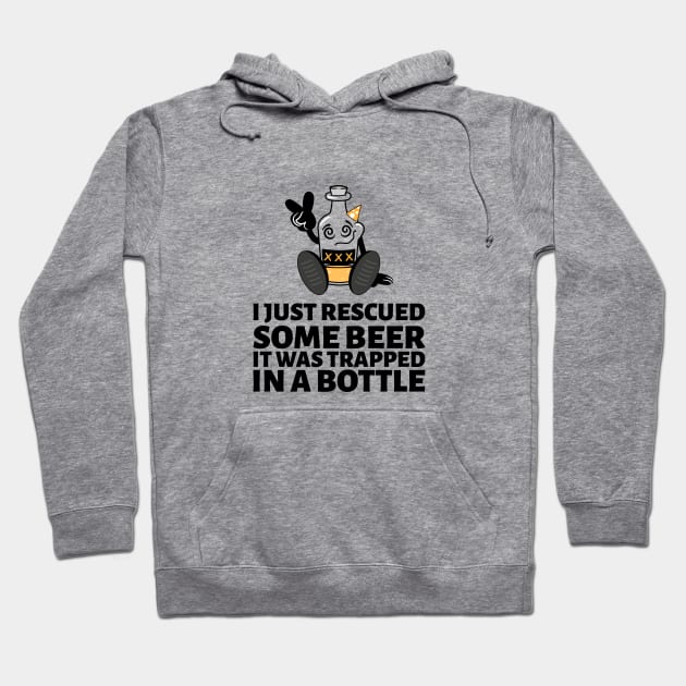 I Just Rescued Some Beer Hoodie by BeerShirtly01